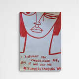 Mühi I thought you understood me Main Image Square