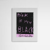 Ivan Summersky PINK IS NEW BLACK Frame White Weiß