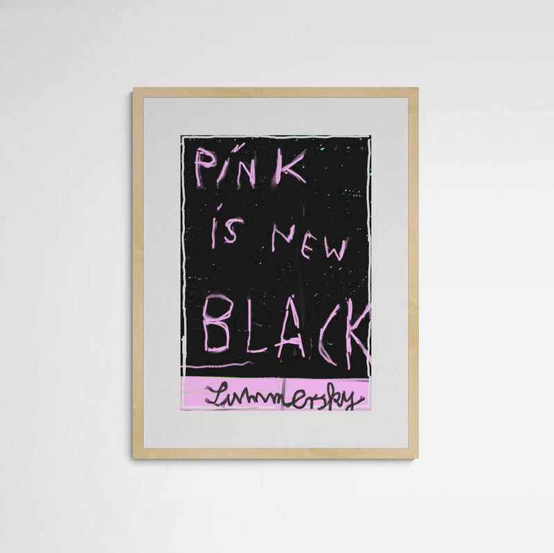 Ivan Summersky  PINK IS NEW BLACK Frame Wood Holz